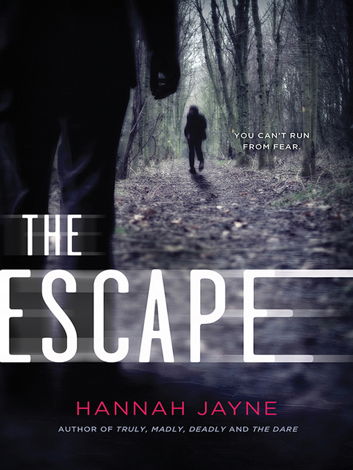 Upplýsingar um The Escape eftir Hannah Jayne - Til útláns